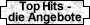Top Hits - Angebote